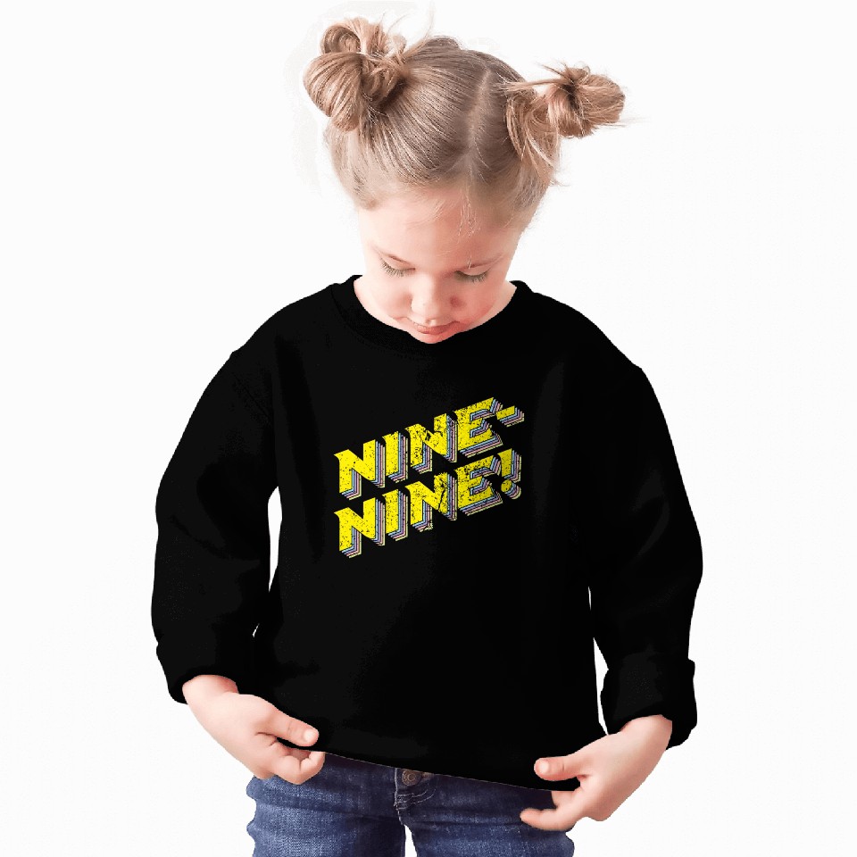 Brooklyn Nine Nine Sweatshirts