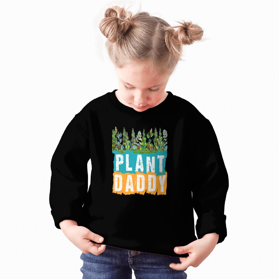 Fathers Day Gardener Plant Daddy Sweatshirts
