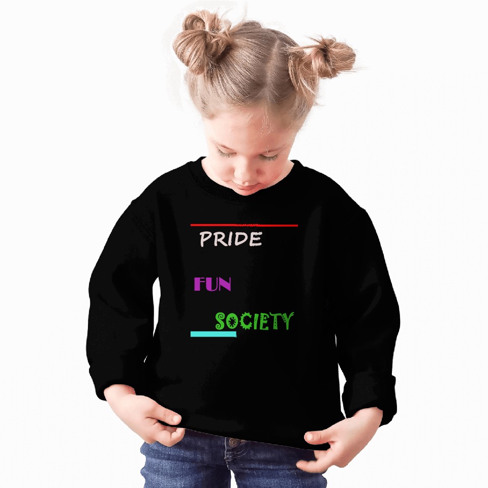 PRIDE FUN SOCIETY Sweatshirts
