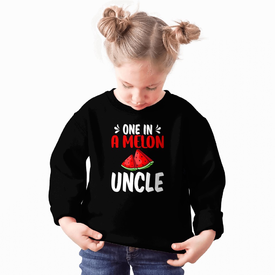 One In A Melon Uncle Watermelon Family Sweatshirts