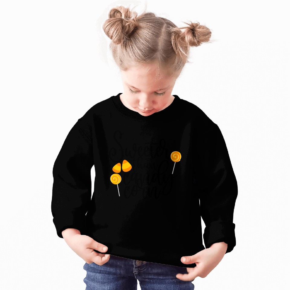 Sweeter Than Candy Corn Sweatshirts