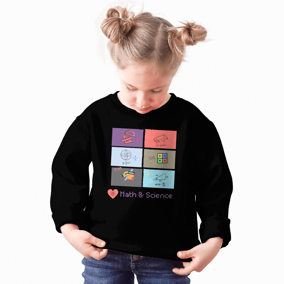 I love math and science Sweatshirts