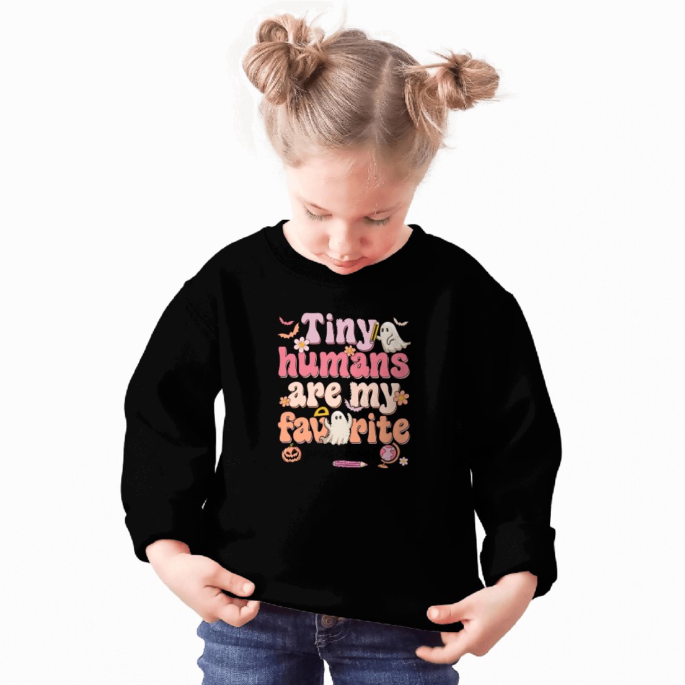 Tiny Humans Are My Favorite Preschool Teacher Sweatshirts