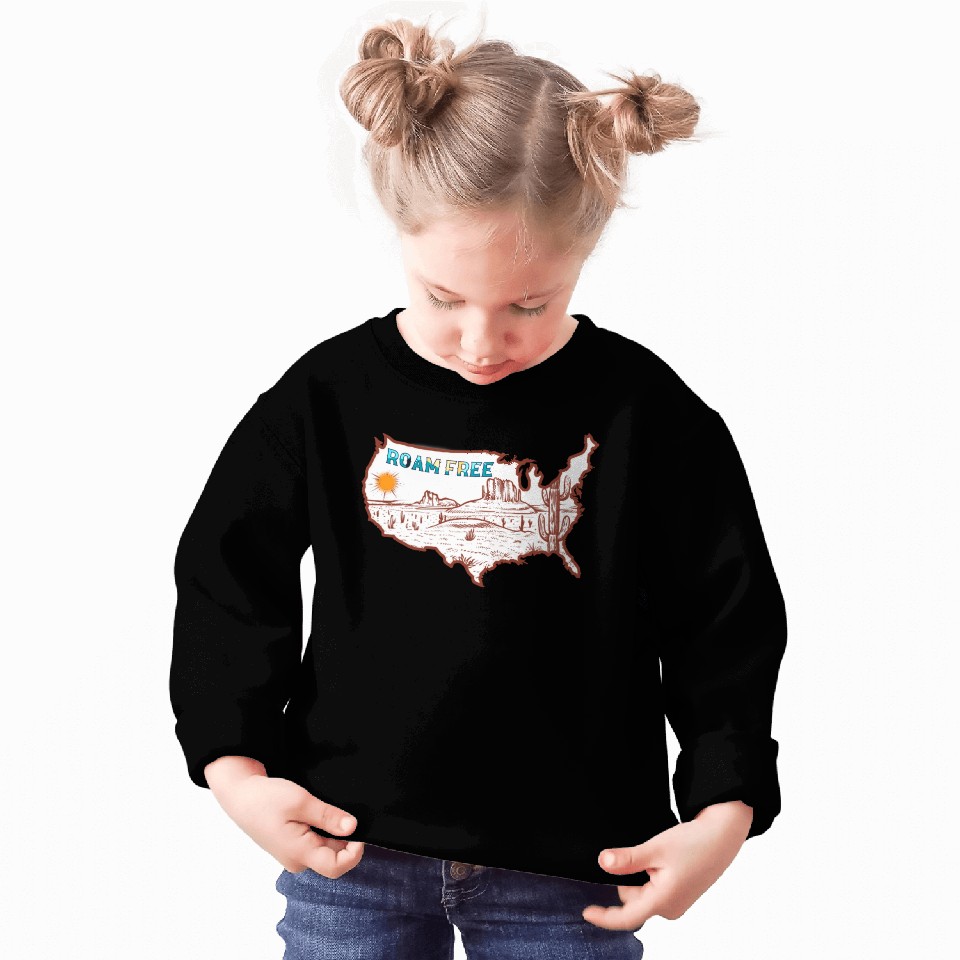 Roam free Sweatshirts