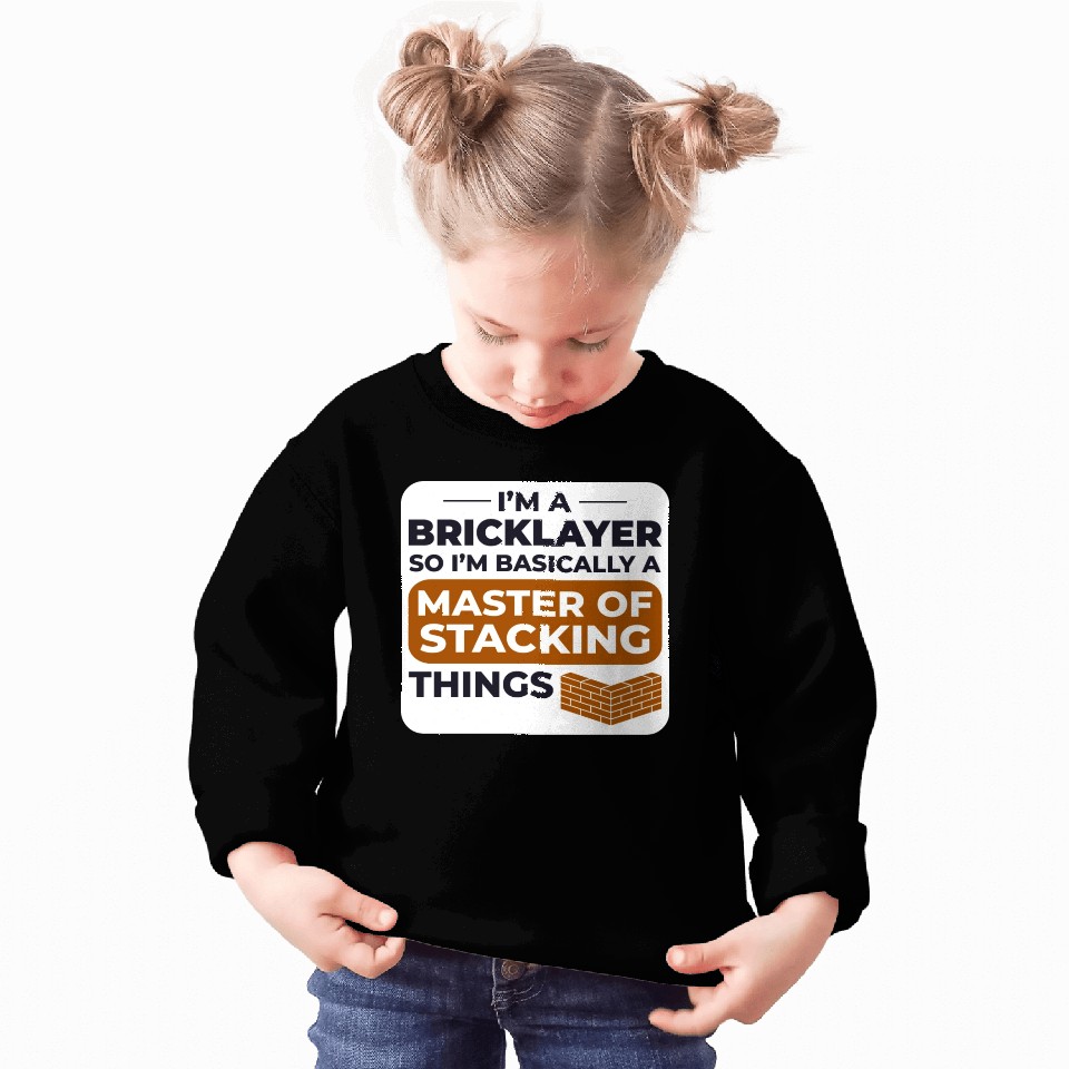 Master of Stacking Humorous Bricklayer Brick Mason Sweatshirts