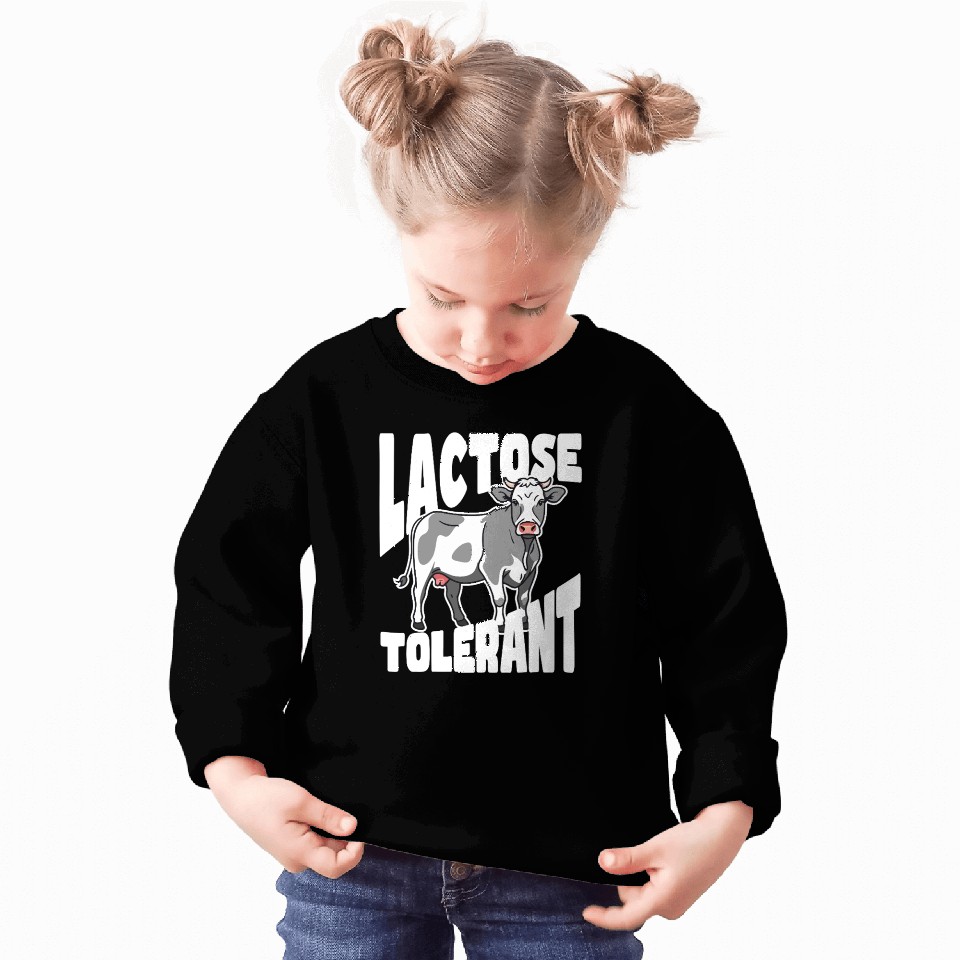 Lactose Tolerant – Built Different Sweatshirts