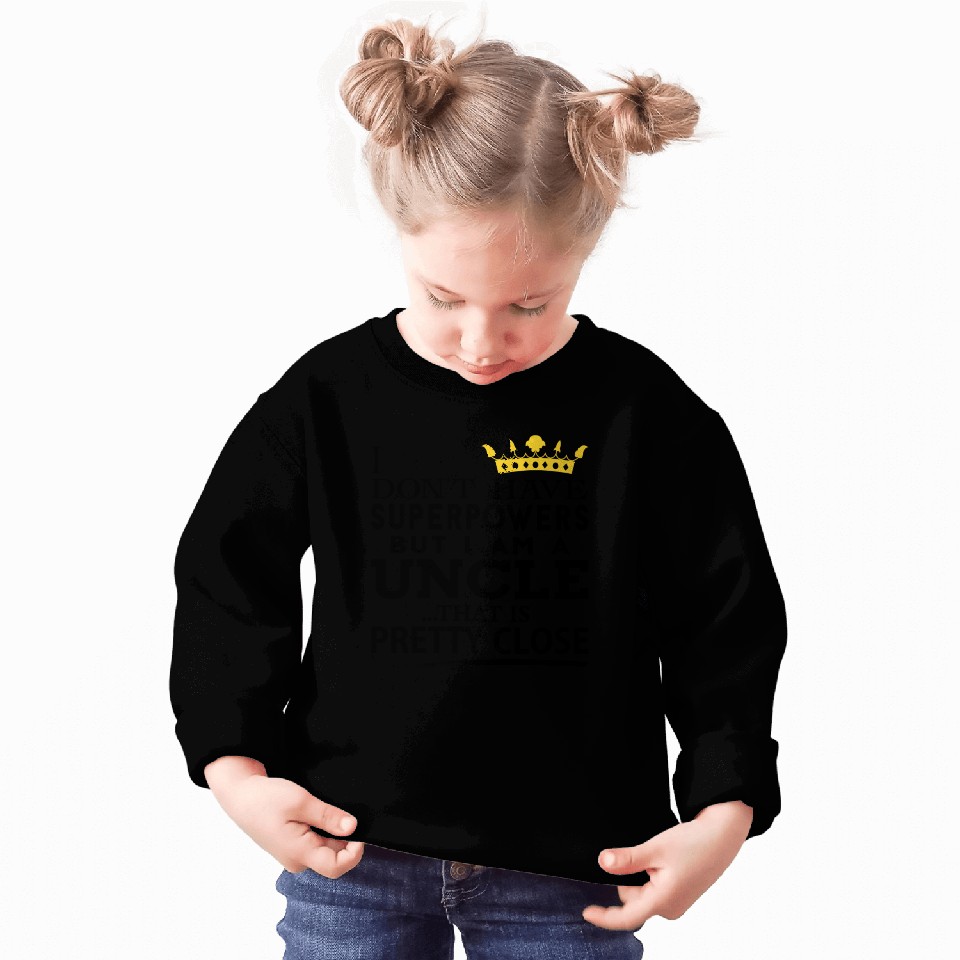 SUPER UNCLE! Sweatshirts