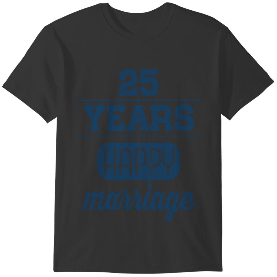 25 Years Happy Marriage T-shirt