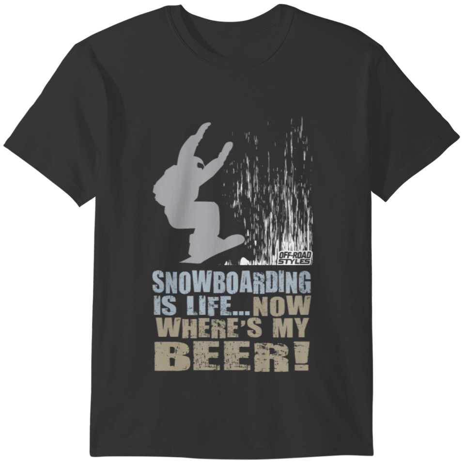 Snowboarder Beer Shirt T-shirt