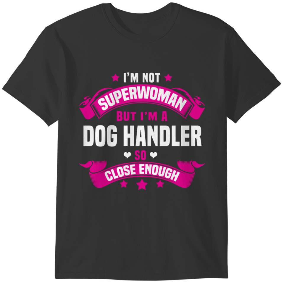 Dog Handler T-shirt