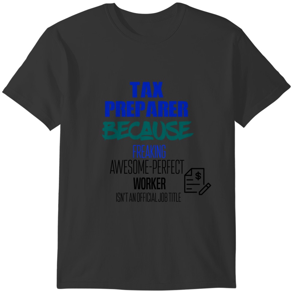 Tax Preparer T-shirt