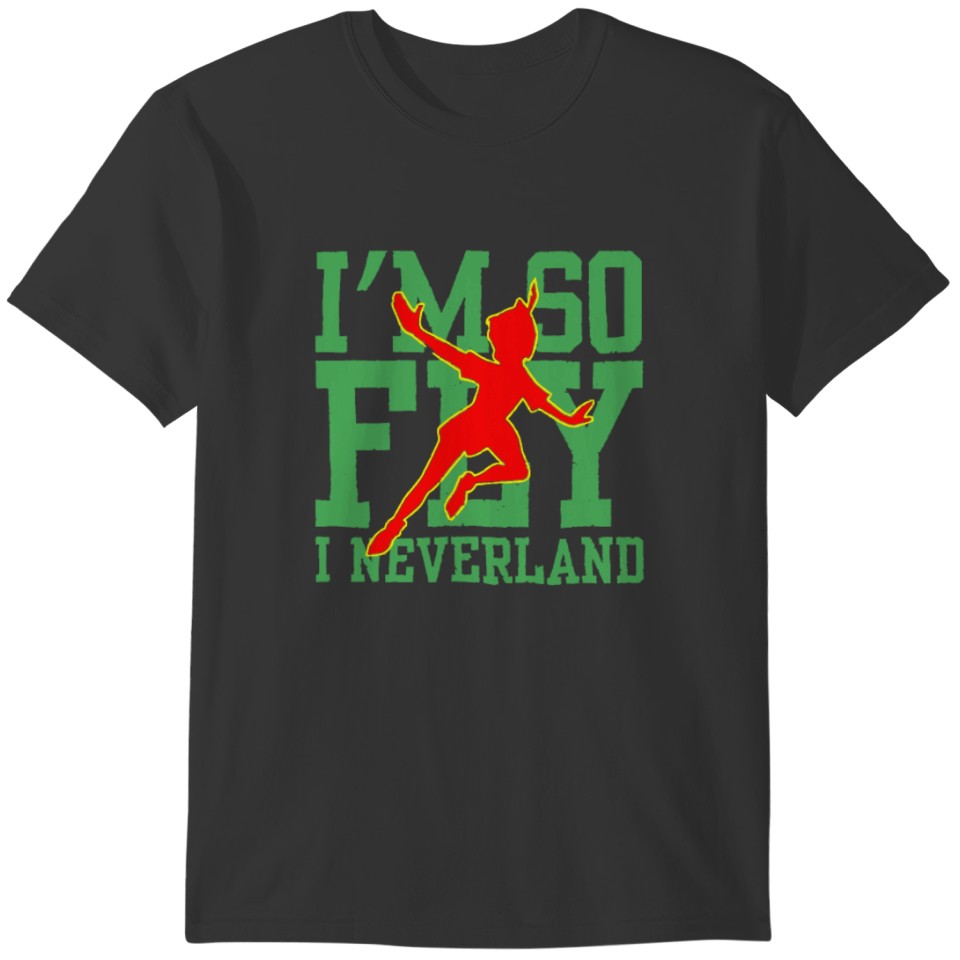 So Fly I Neverland Awesome T-shirt