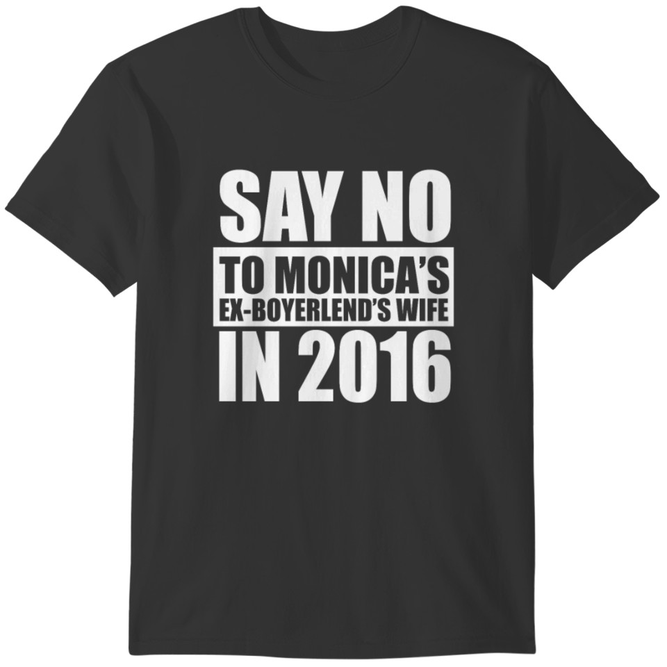 Say No To Hillary 2016 Presidential Run T-shirt