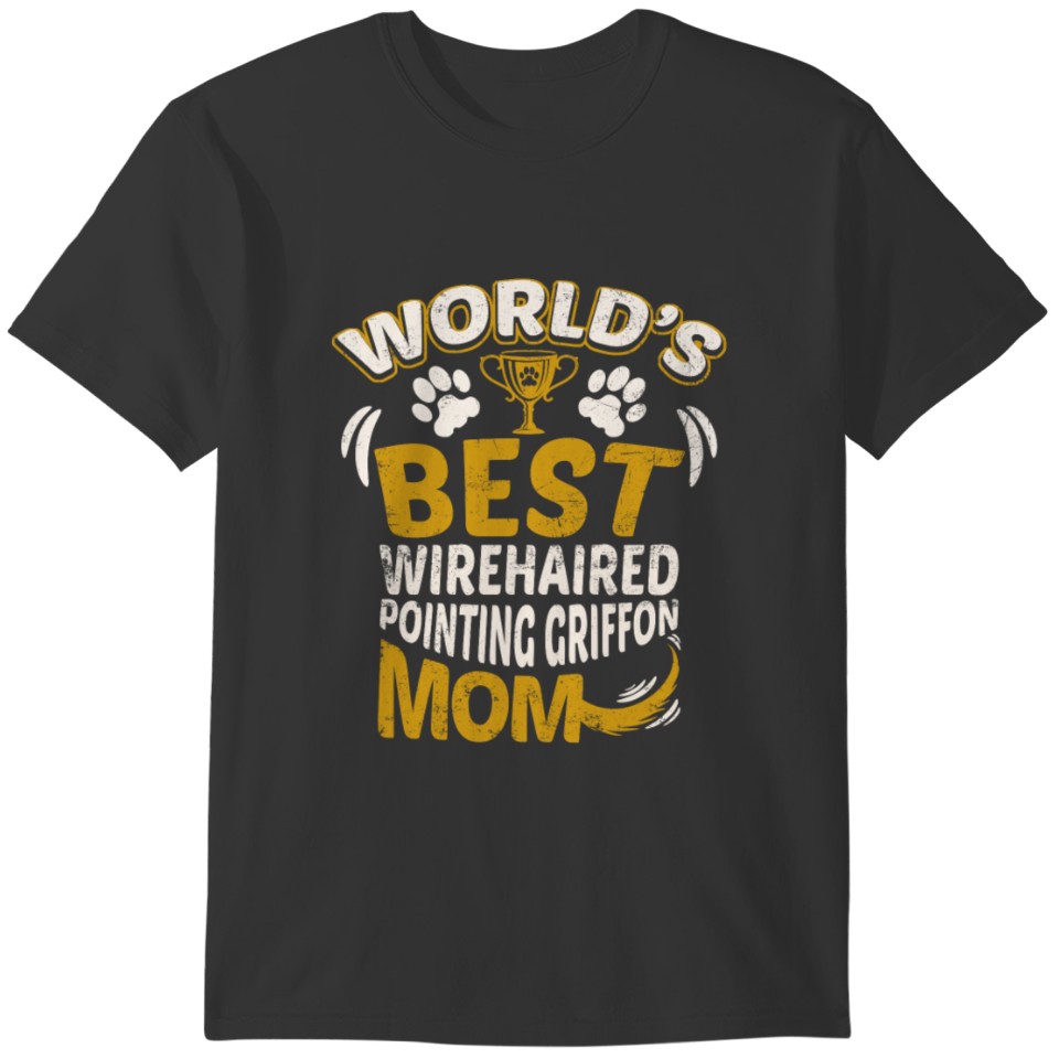 World's Best Wirehaired Pointing Griffon Mom T-shirt