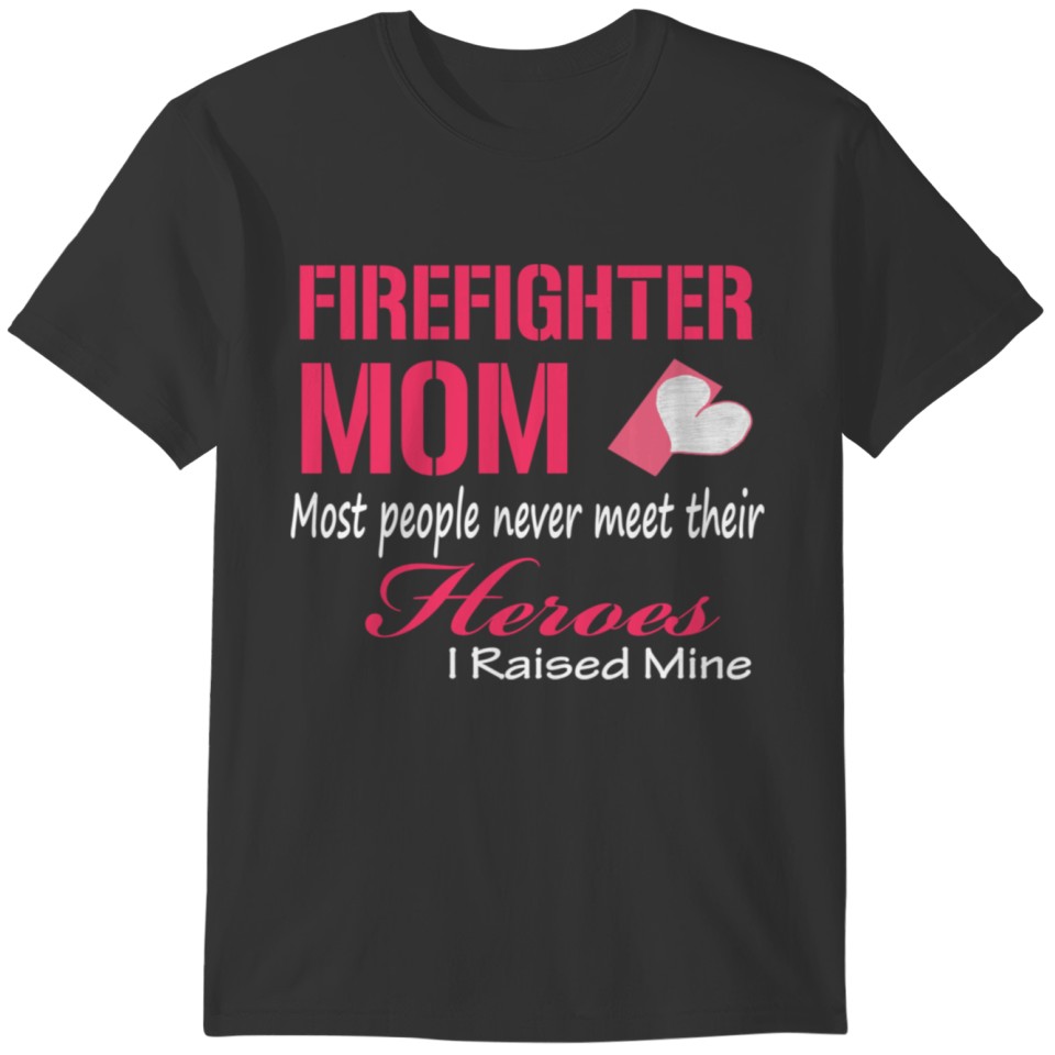Firefighter mom T-shirt