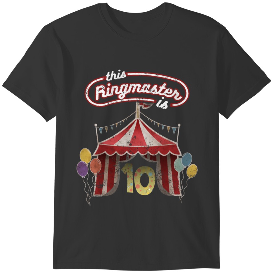 Circus Ringmaster 10th Birthday Kids T-shirt