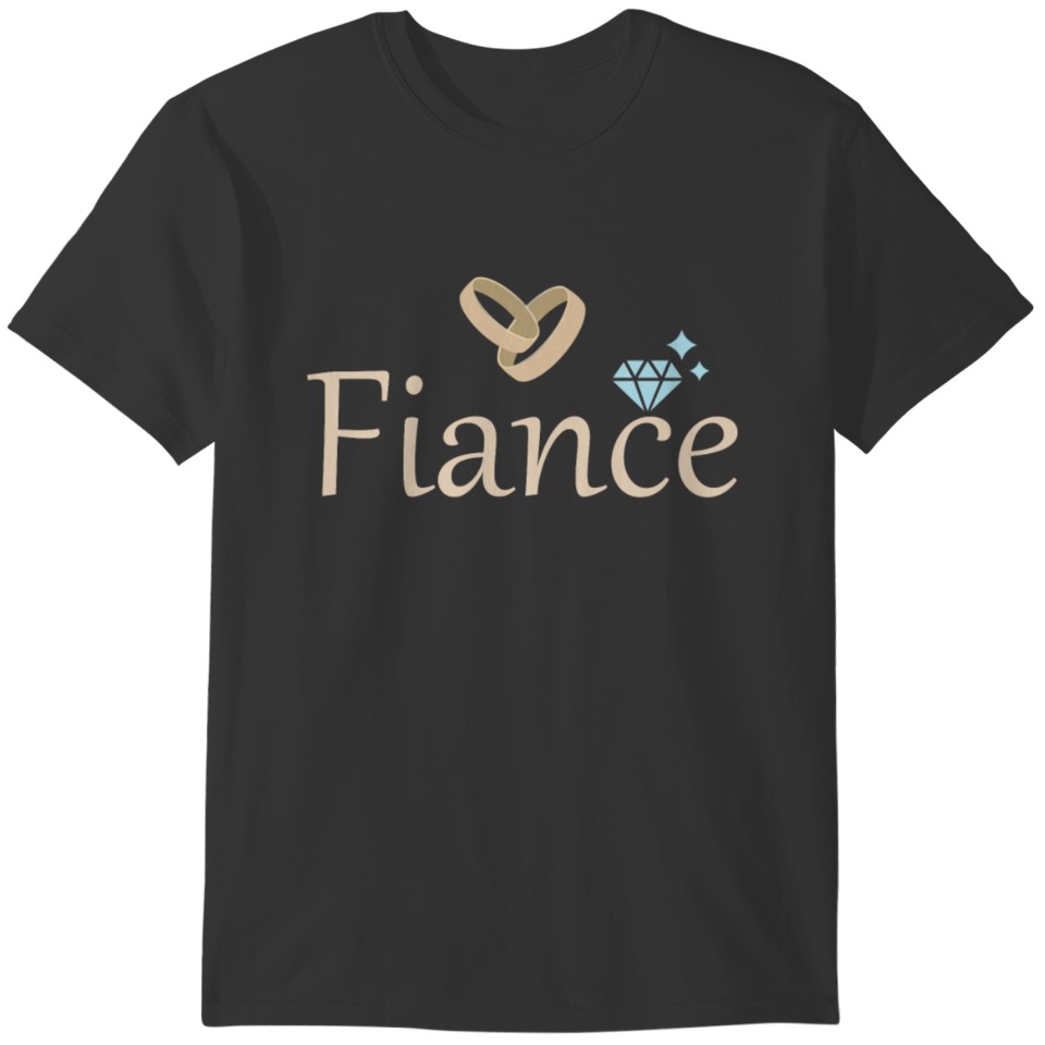 Fiance - Fiance T-shirt