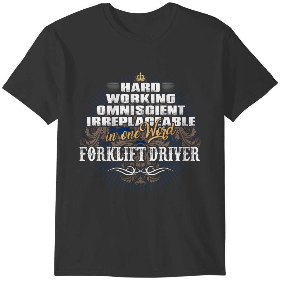 Shirts for Men, Job Shirt Forklift Driver T-shirt