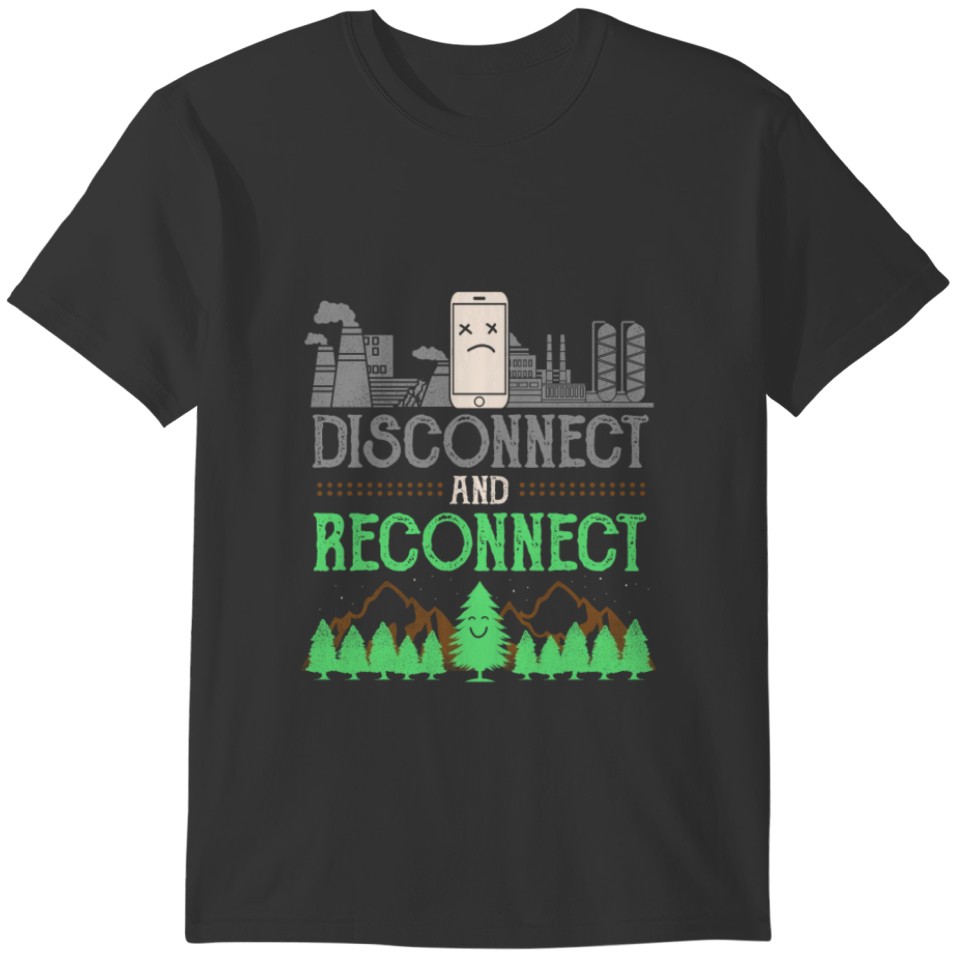 (Gift)Cellphone disconnect and reconnect nature T-shirt