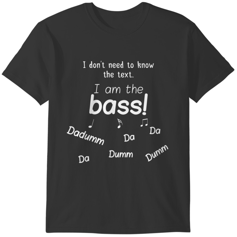Singing bass Choir Music T-shirt