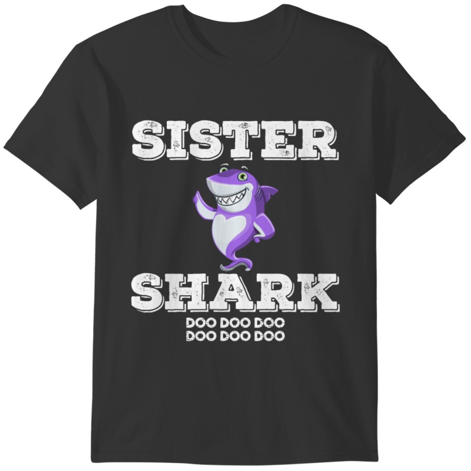 Baby Shark Sister Shark Family Apparel Gift Shirt T-shirt