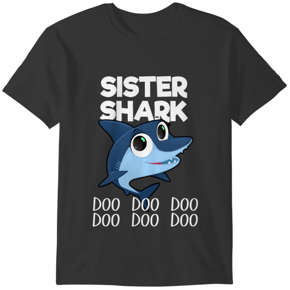 Sister Shark T-shirt Doo Doo Doo T-shirt