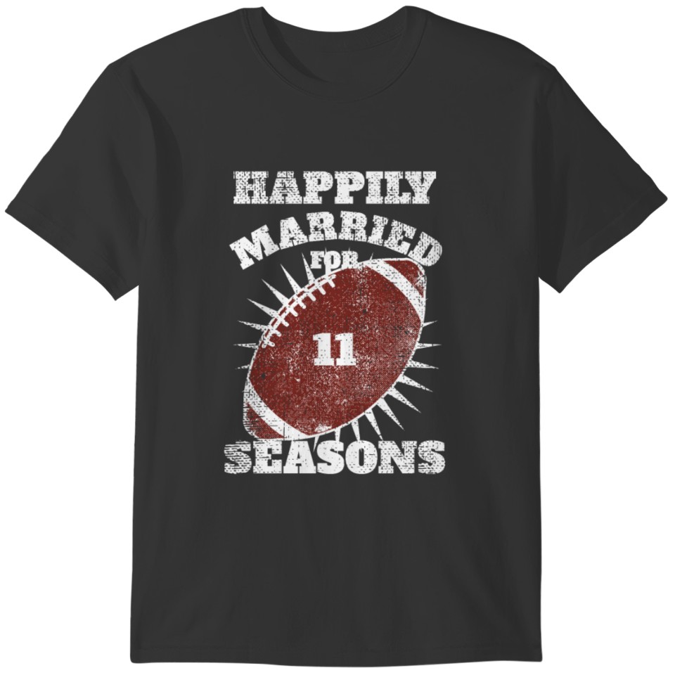 11th Anniversary Football Eleven Seasons Together T-shirt
