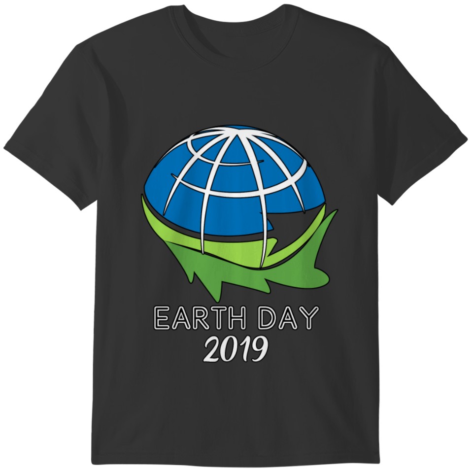 Earth Day 2019 Poster Gift for Men Women Kids Youth Clipart Everyday T-shirt
