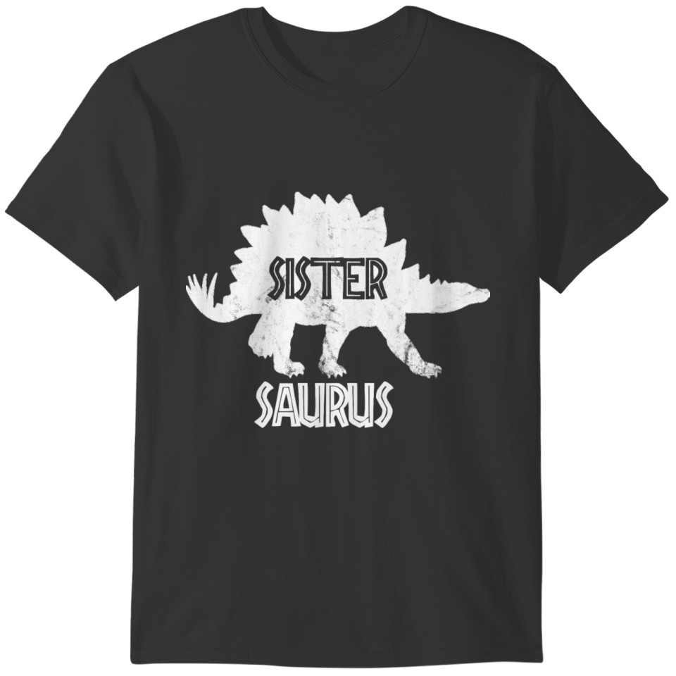 Sister Saurus Dinosaur Sis Familyoutfit Gift T-shirt
