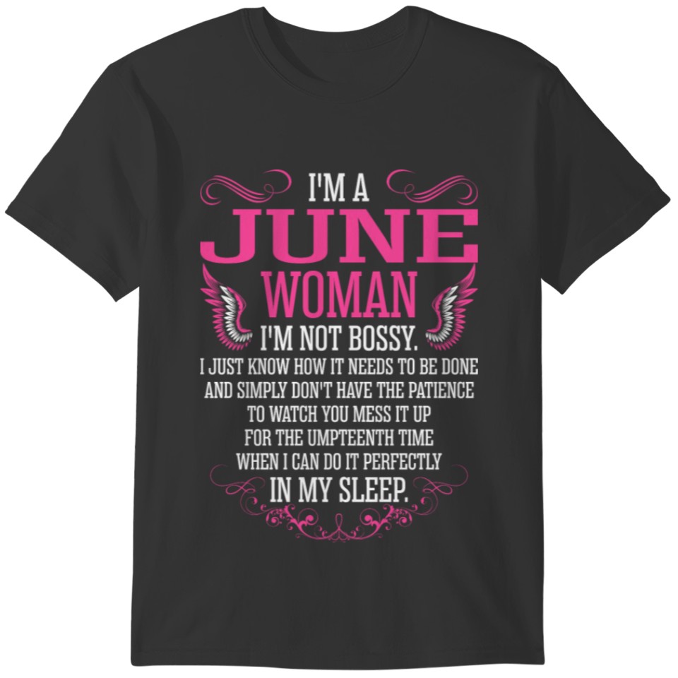 Im A June Woman Tshirt T-shirt