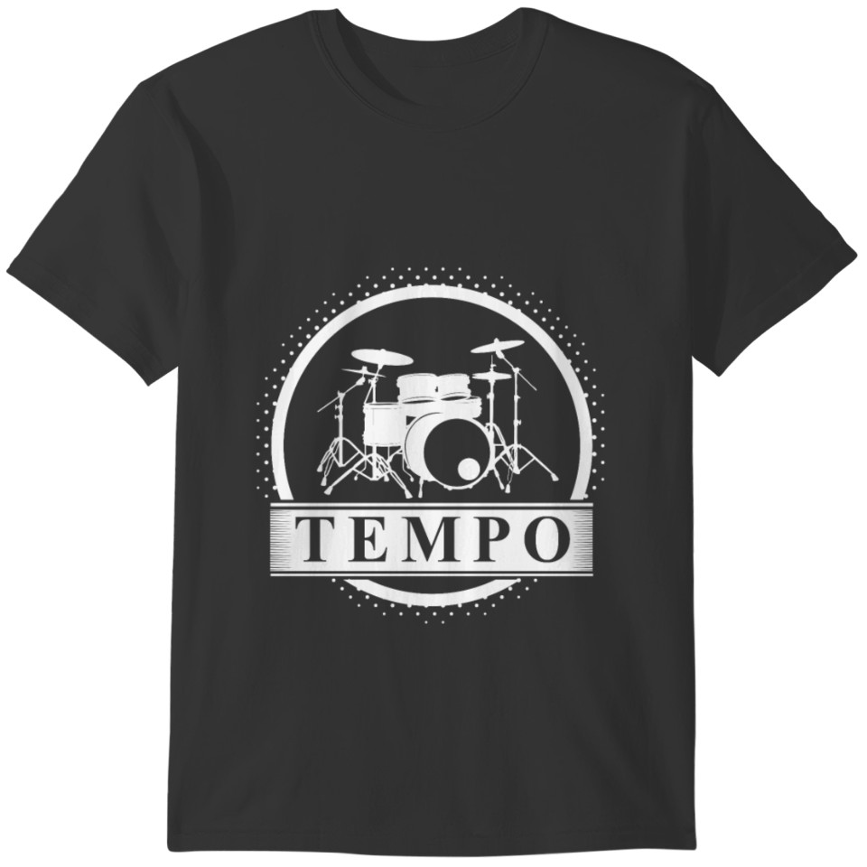 Tempo Drummer Funny Gift Christmas Band T-shirt