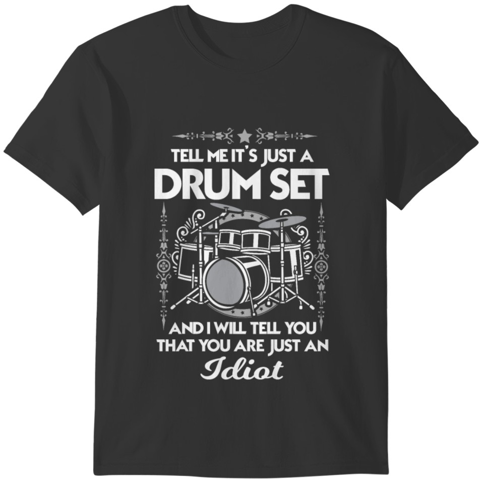 Drum Shirt - Drummer - tell me T-shirt