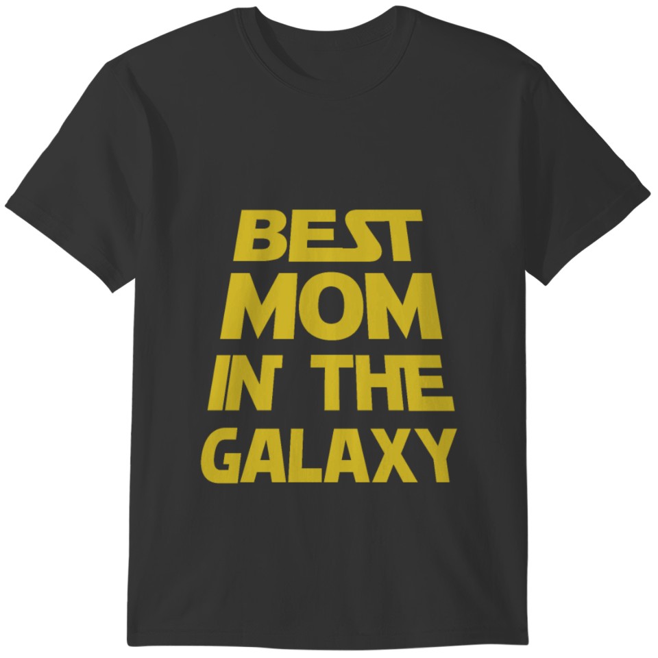 best mom mother in the galaxy trend bestseller T-shirt