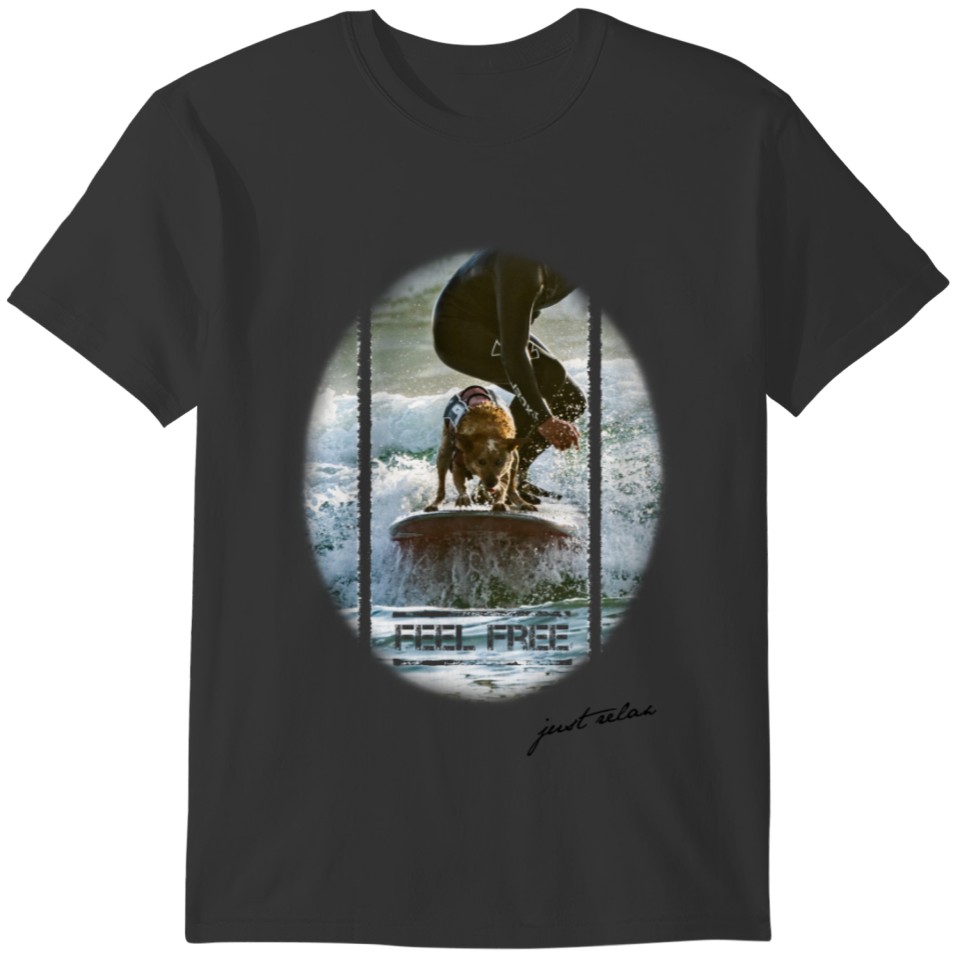 FEEL FREE surfing dog T-shirt