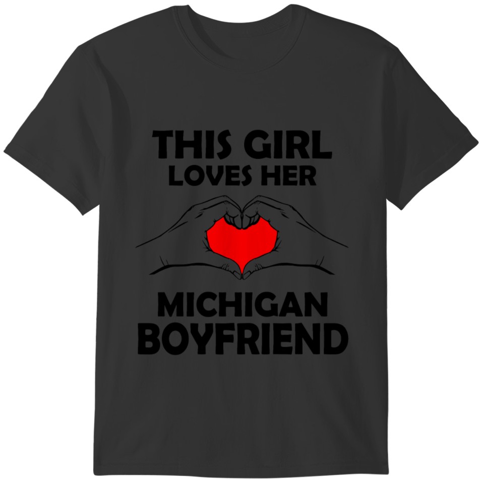 Girl Loves Michigan Boyfriend T-shirt