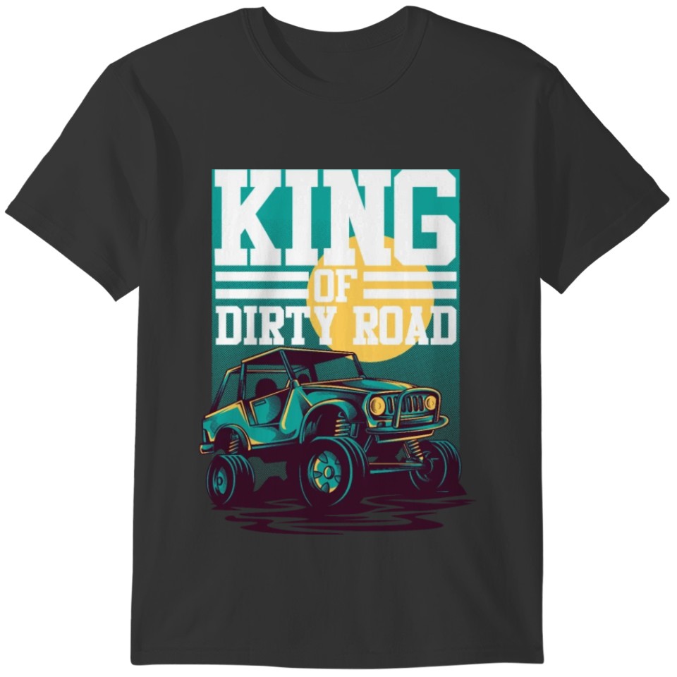 Kings of dirty roads T-shirt