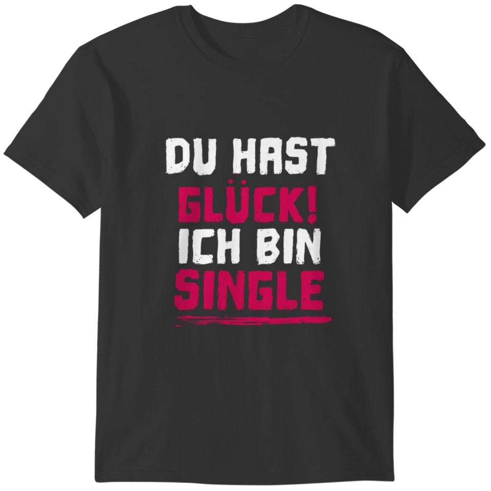 Single Bachelor Single Ladies Unwed T-shirt