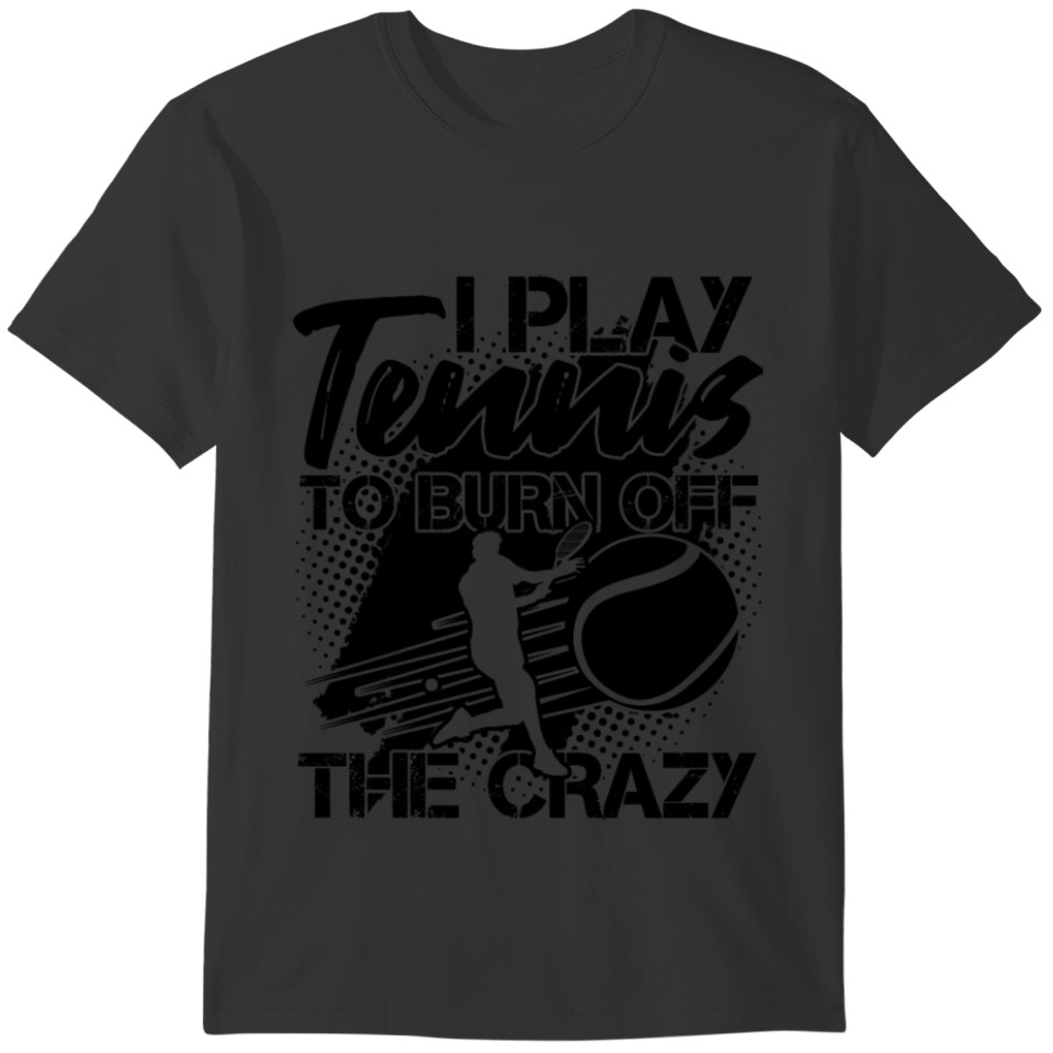 Tennis Player Coach Fan Lover Gift T-shirt