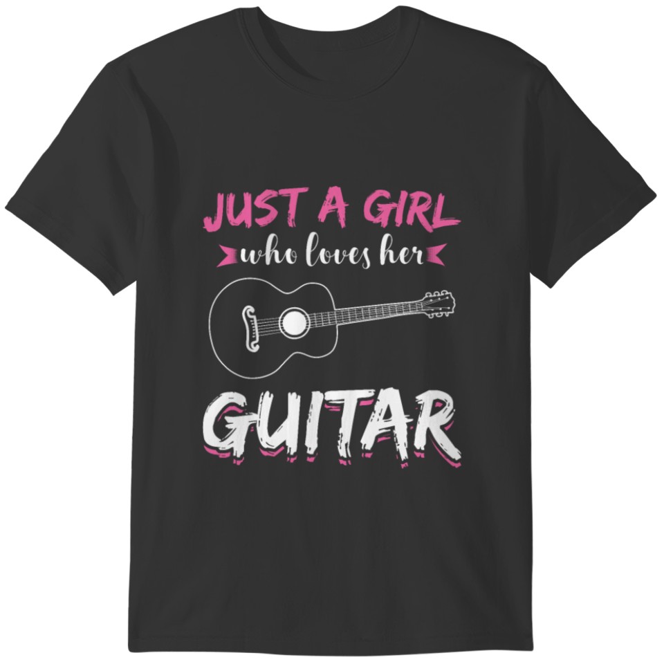 Just A Girl Guitar Player Guitarist Musician T-shirt