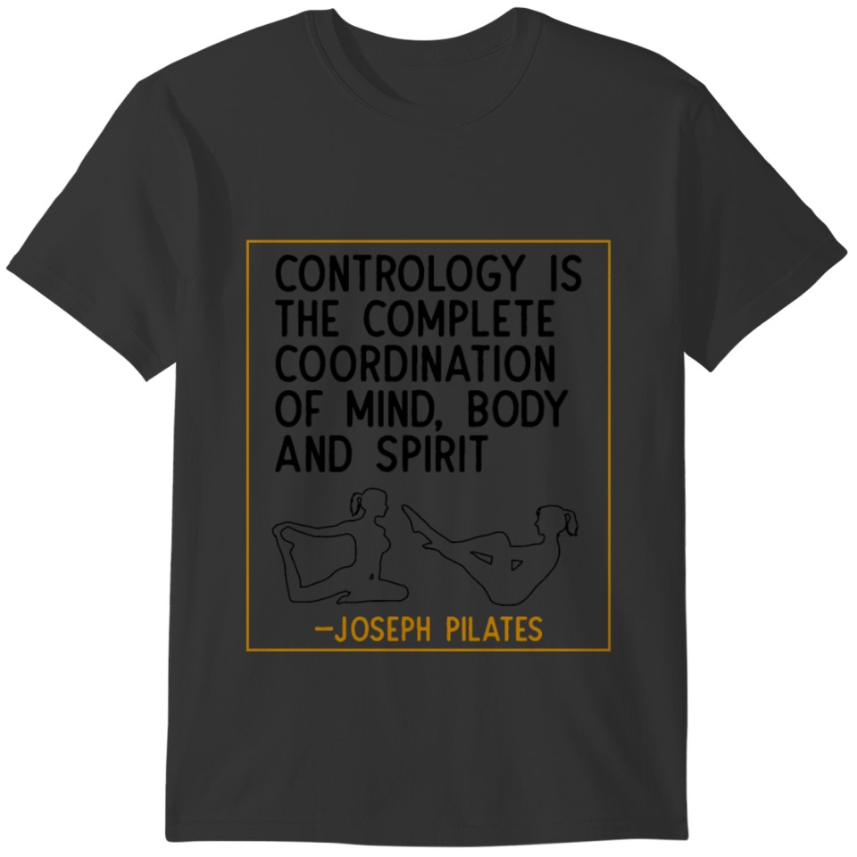 Contrology Coordination Pilates Workout T-shirt