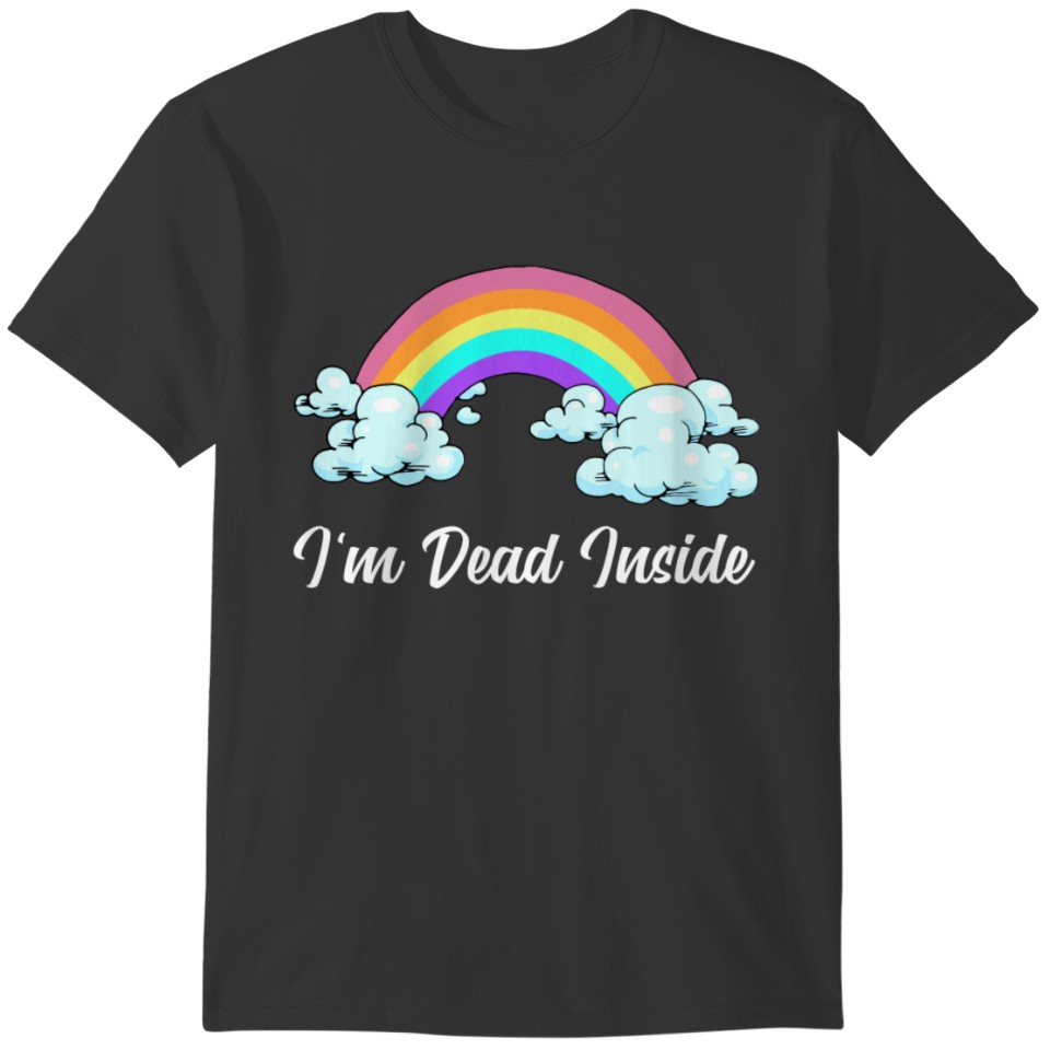Dead Inside Funny Dead Inside Gift T-shirt