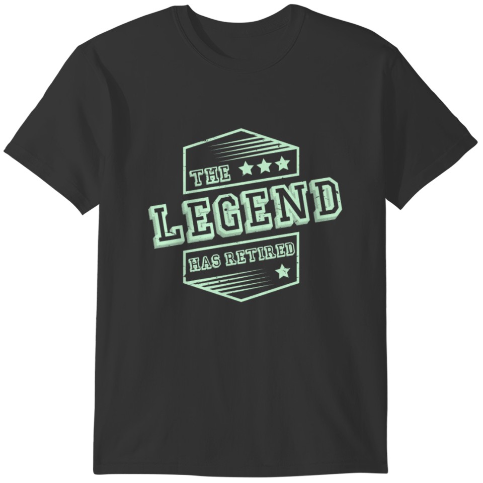 Retirement Legend Has Retired Boss Manager Work T-shirt