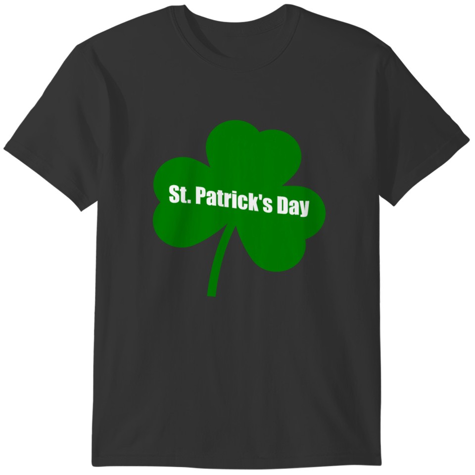 St Patrick's Day Cloverleaf cloverleaves T-shirt