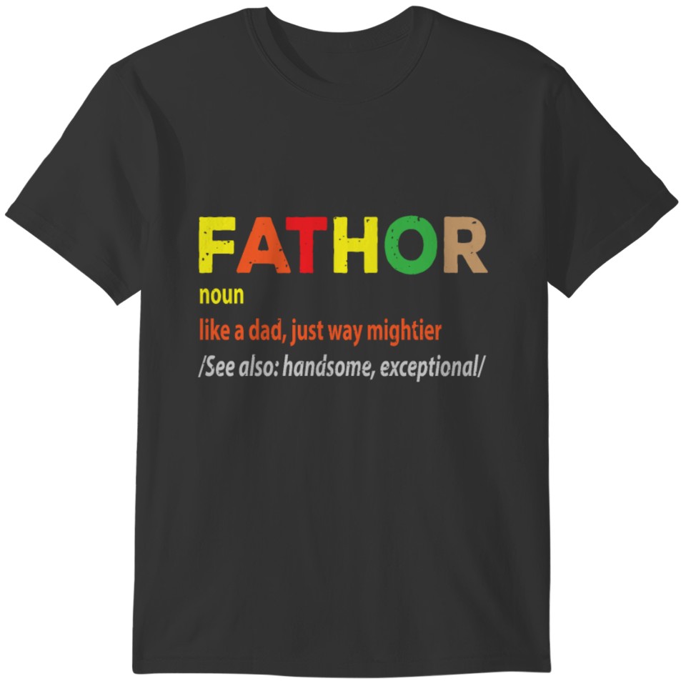 Fa-Thor Like A Dad Father T-shirt