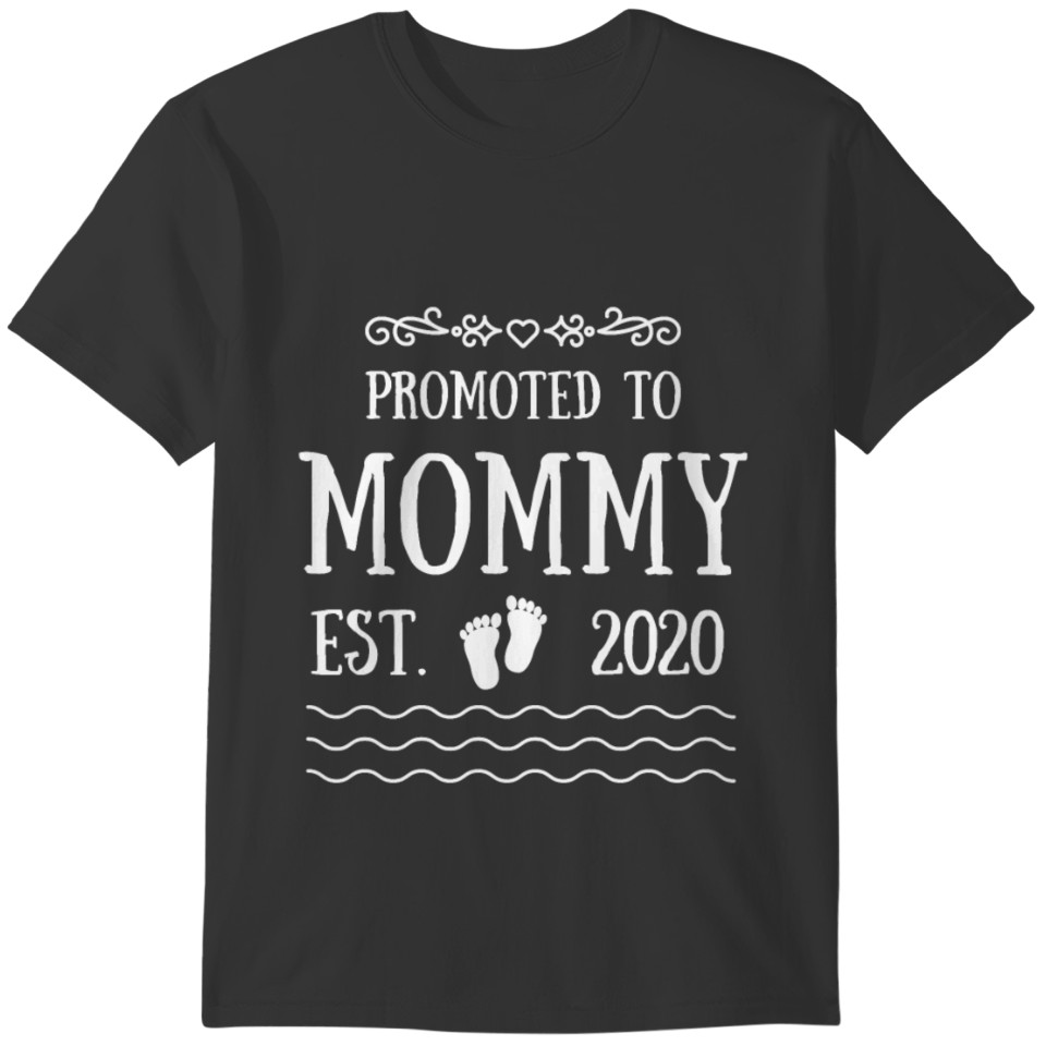 Promoted to Mommy T-shirt