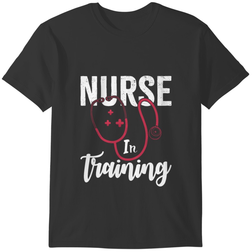 Nurse In Training Future Nurse Nursing Student T-shirt