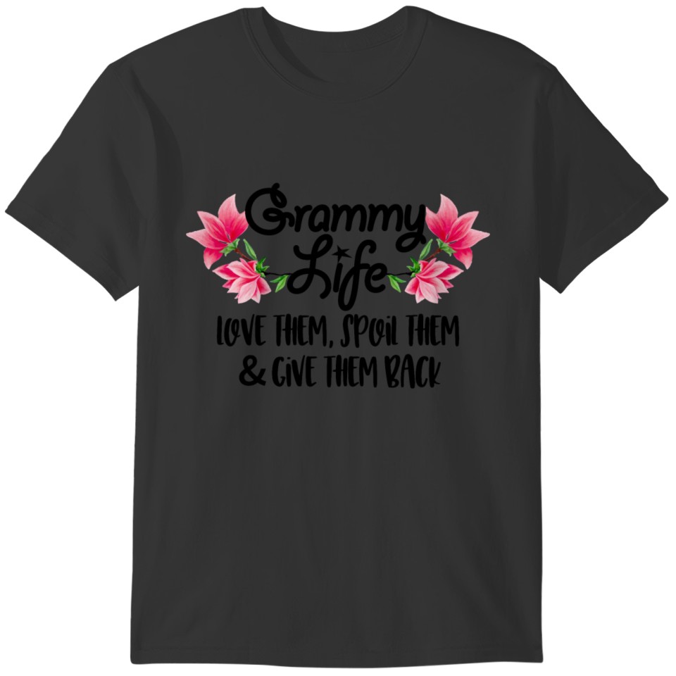 Grammy Life - Gift For Grammy T-shirt