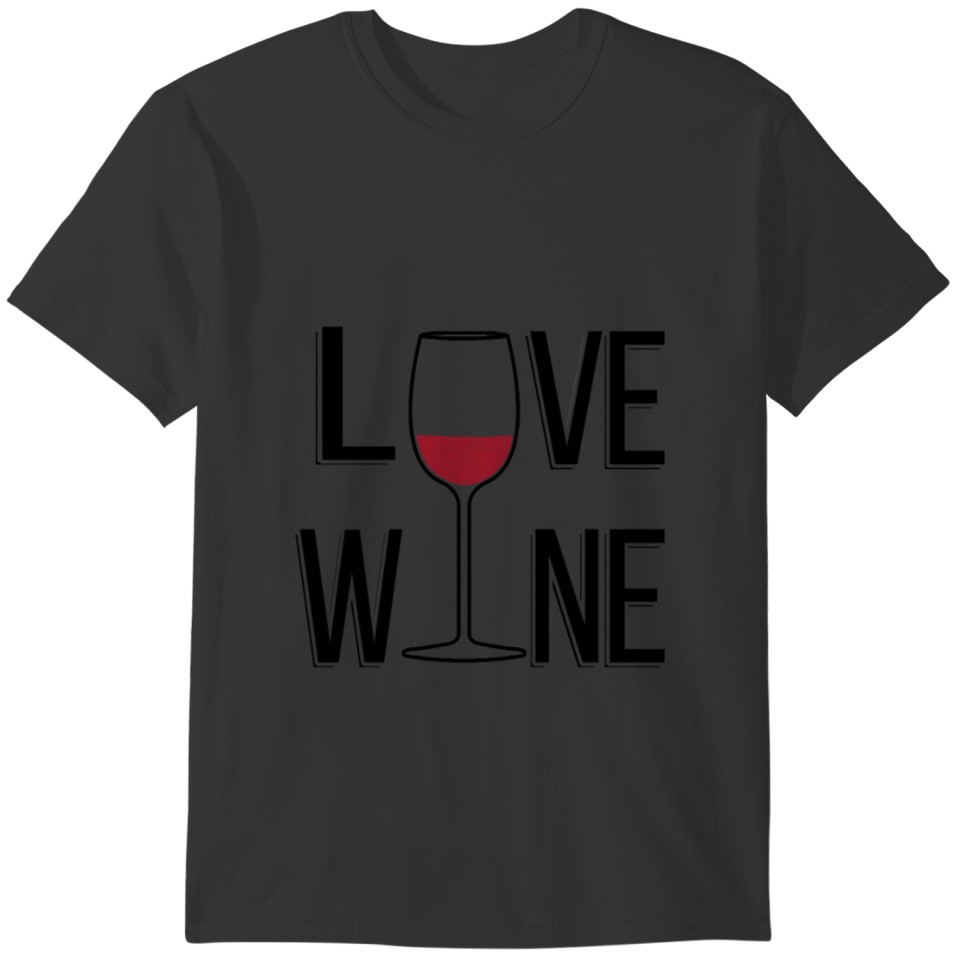 Wine saying T-shirt