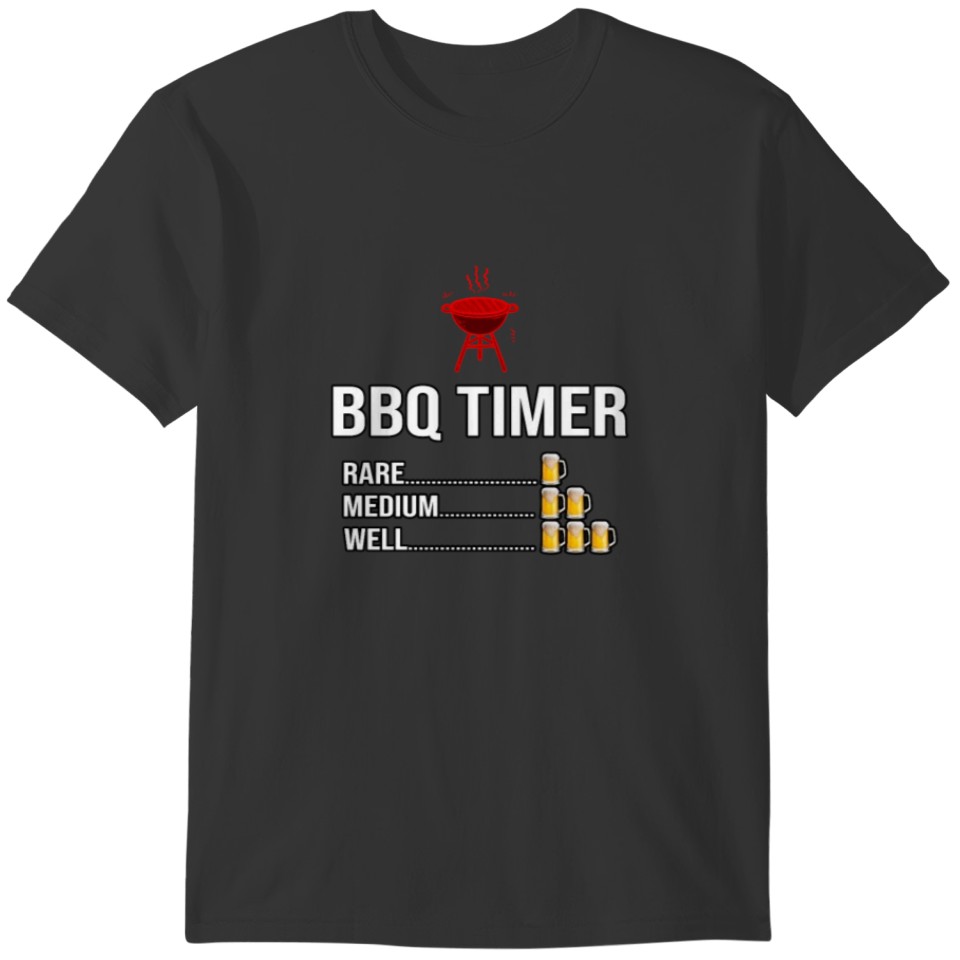 BBQ Timer Barbecue Funny Grill Grilling Gift T-shirt