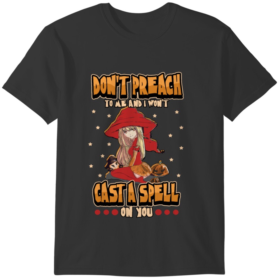Funny Anime Halloween Girl Witch Saying Gift T-shirt